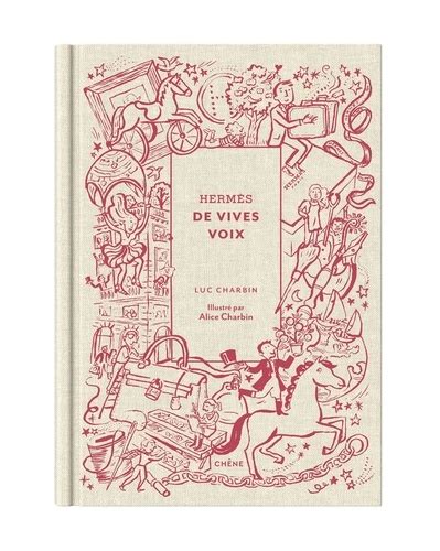 hermes de vive voix|Hermès de vives voix (Grand format .